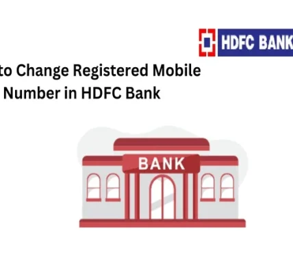 How to Change HDFC Mobile Number